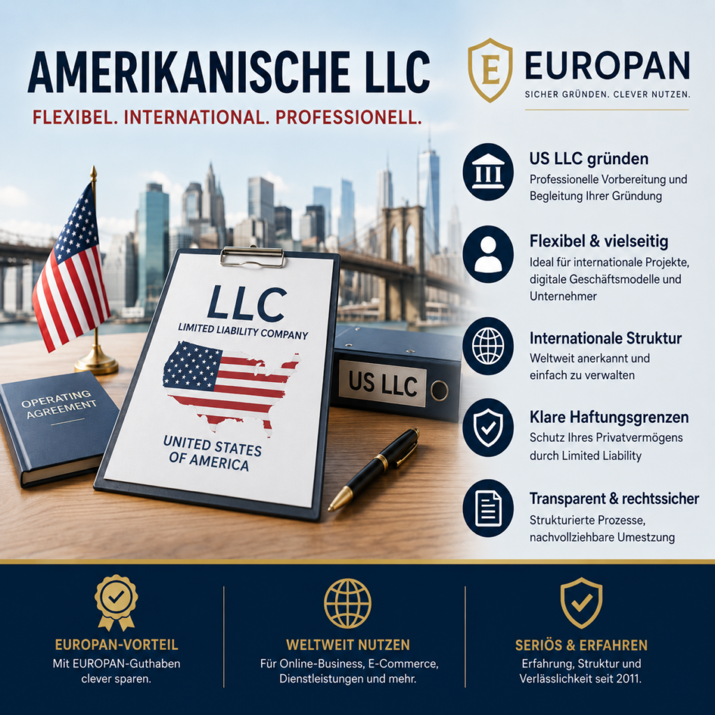 Amerikanische LLC gründen – US LLC mit EUROPAN-Vorteil